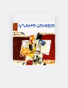 Matto Congrioを聴いたり、ミュージックビデオを鑑賞したり、経歴やツアー日程などを確認したりしましょう！