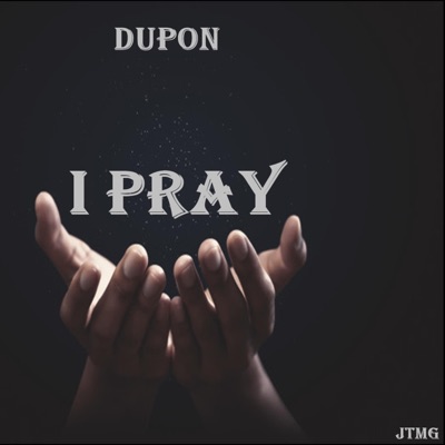 I Pray - Single