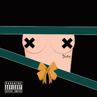 Dirty - Single