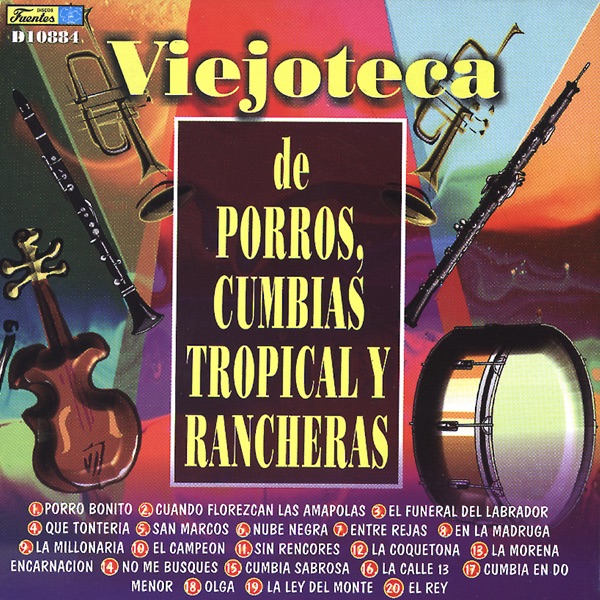 Viejoteca de Porros, Cumbias, Tropicales y Rancheras