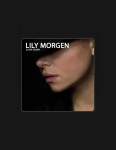 聆聽 Piano Cover by Lily Morgan、觀看音樂影片、閱讀小傳、查看巡演日期等！