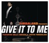 Timbaland featuring Justin Timberlake & Nelly Furtado