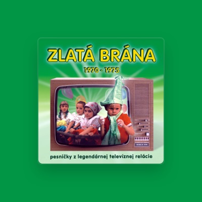 Listen to Zlatá brána, watch music videos, read bio, see tour dates & more!