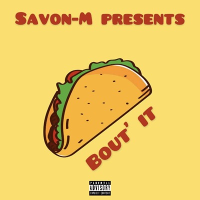 Taco Bout' It - Single