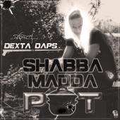 Shabba Madda Pot - Dexta Daps Cover Art