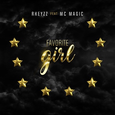 Favorite Girl (feat. MC Magic) - Single
