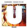 Down To Me - Single