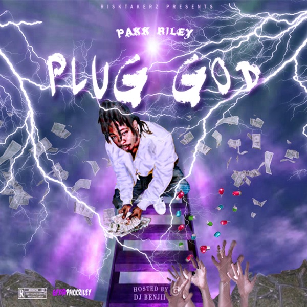 Plug GOD - PAKK RiLey