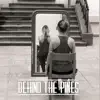 Behind The Pines - In the Mirror