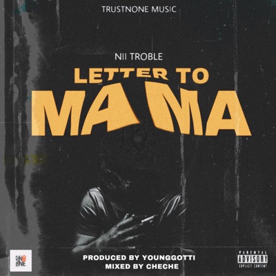 Letter To Mama - Single