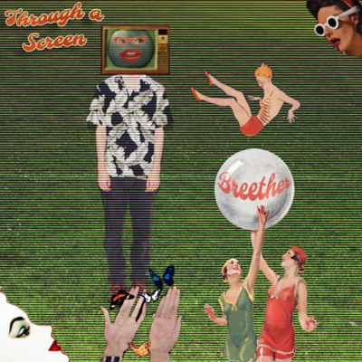 Through a Screen - EP
