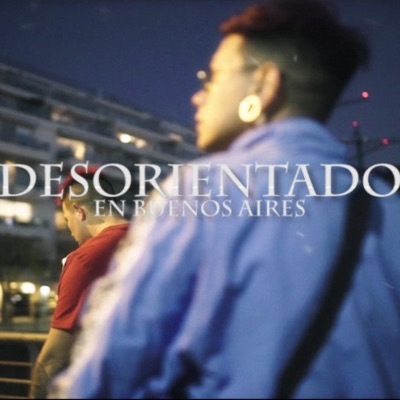 Desorientado en Buenos aires (feat. Pastxwan) - Single