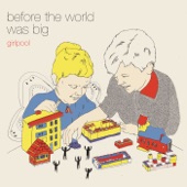Before the World Was Big by Girlpool