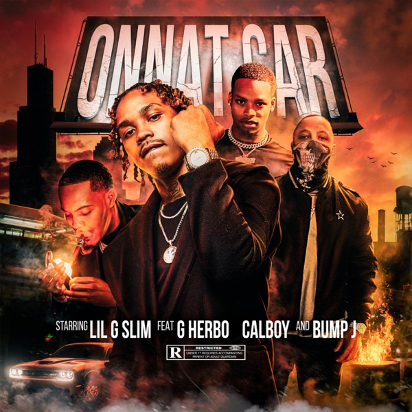 Onnat Car (Remix) (feat. G Herbo, Calboy, Bump J) - Single - Lilgslim