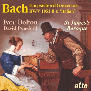 Bach: Harpsichord Concertos BWV 1052 - 1058 & Italian Concerto