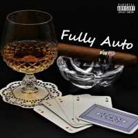 Fully Auto - Single - Yvng Jeanz