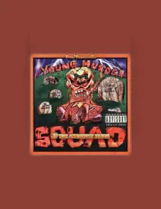 Dengarkan Young Murder Squad, tonton video musik, baca bio, lihat tanggal tur & lainnya!