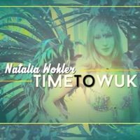 Time to Wuk - Single - Natalia Wohler