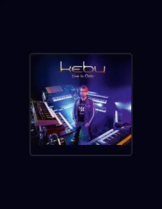 Listen to Kebu, watch music videos, read bio, see tour dates & more!
