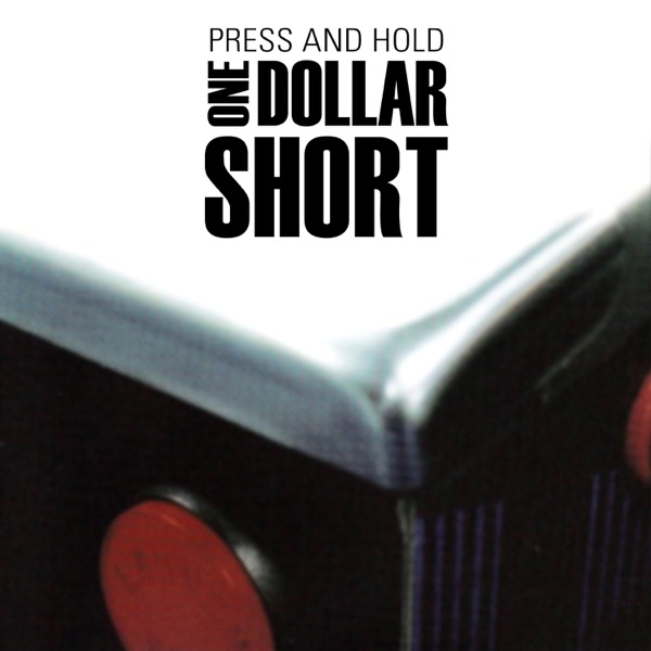 Satellite by One Dollar Short on NetFM