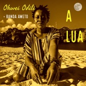 Okwei Odili - A Lua