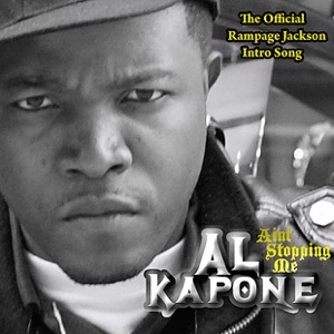 Ain't Stoppin Me- The Official Rampage Jackson Intro Song (Street)