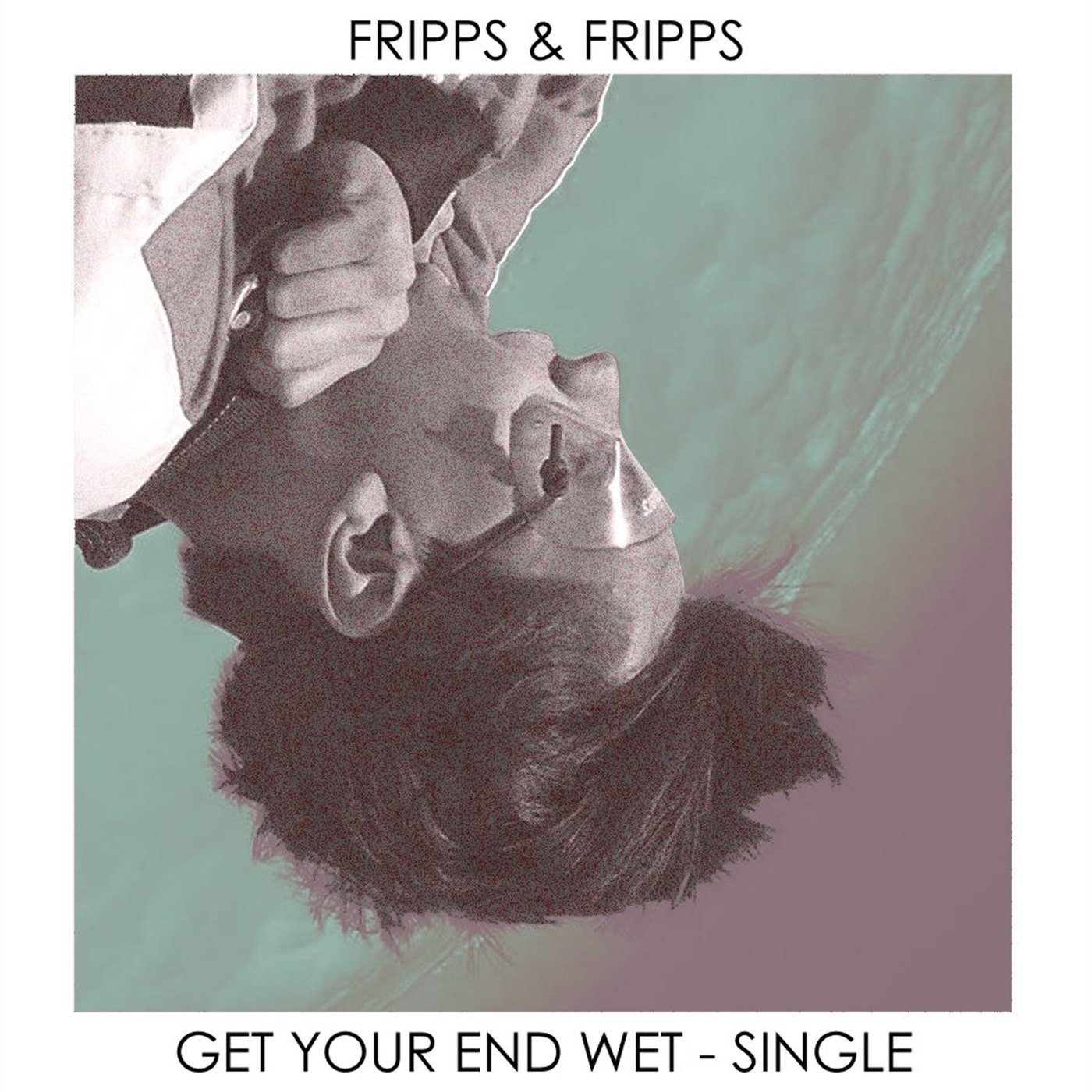 Get Your End Wet - Single