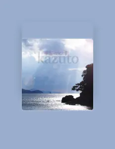 KAZUTOを聴いたり、ミュージックビデオを鑑賞したり、経歴やツアー日程などを確認したりしましょう！