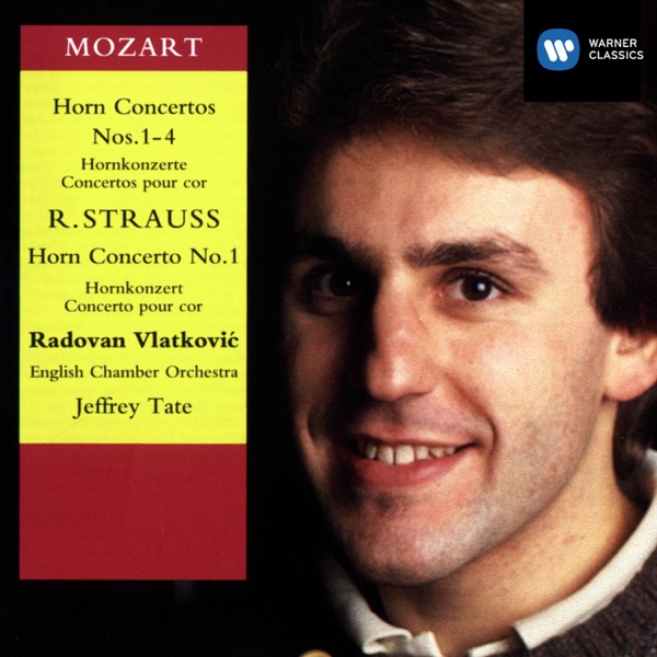 Mozart & R. Strauss: Horn Concertos