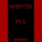 MISFITS, Pt. 2 (feat. Maxxkii) - Bl8dez lyrics