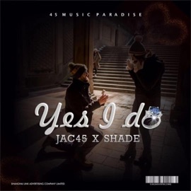 Yes I Do (feat. Shade) JAC45