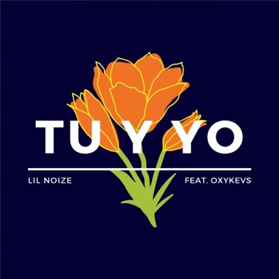 Tu y Yo (feat. Oxykevs) - Single
