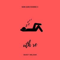 Uth Re - Single - Nikit Holkar