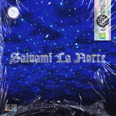 Salvami La Notte - Single