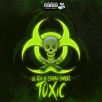 Toxic (feat. Chiraq Bandz) - Single - Lil Ron
