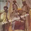 The Wailing Souls - Back Out With It