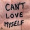 Can't Love Myself (feat. Mishaal & LPW) - HUGEL lyrics