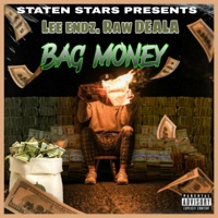 Bag Money - Single - Statenstars Productions