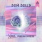 You (Go Freek Remix) - Dom Dolla lyrics