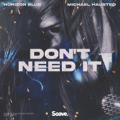 Don't Need It artwork