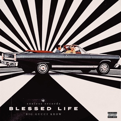 Blessed Life (Side A) - Single