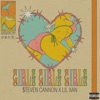 $teven Cannon - Girls Girls Girls (feat. Lil Xan)