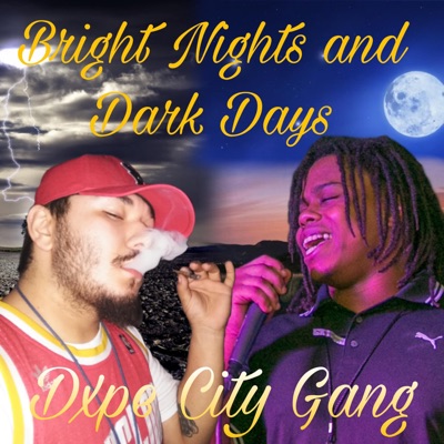 Bright Nights and Dark Days - Single