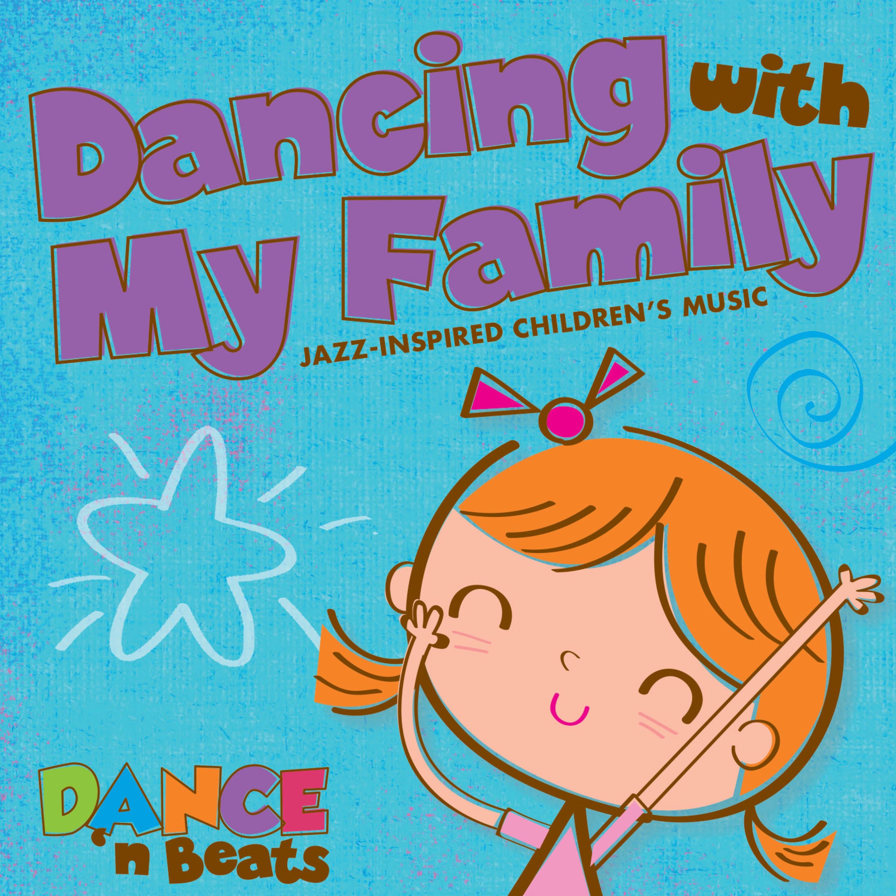 Kid Beats: Dancing With My Family