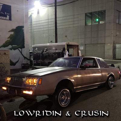 Lowridin & Crusin - Single