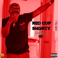 Red Cup Shawty (2 Story: Upstairs) - Dirtbeats