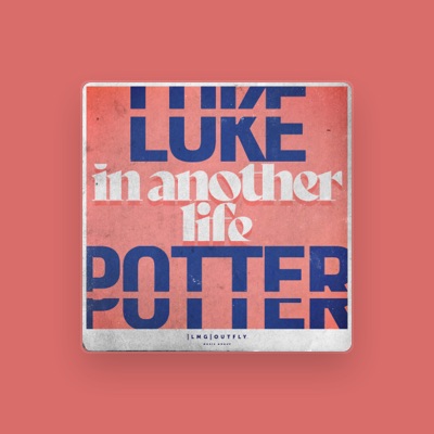 Listen to Luke Potter, watch music videos, read bio, see tour dates & more!