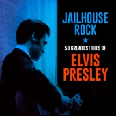 Jailhouse Rock: 50 Greatest Hits of Elvis Presley artwork