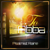 To Abba - Psalmist Raine