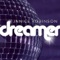 Dreamer - Janice Robinson lyrics